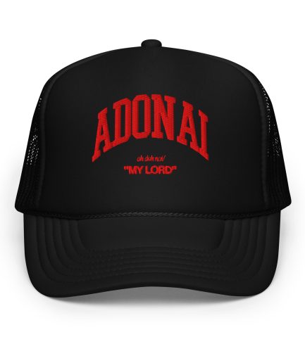 "ADONAI" Foam trucker hat